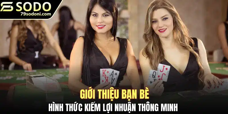 Hình thức kiếm lợi nhuận thông minh